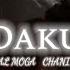 DAKU SLOWED REVERB LYRICS INDERPAL MOGA CHANI NATTAN NEW PUNJABI SONG