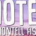 Montell Fish Hotel Lyrics