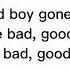 TXT 투모로우바이투게더 Good Boy Gone Bad Hangul Lyrics 가사