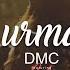 DMC In Urma Ta Feat Lela LYRICS VIDEO