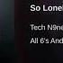 So Lonely Tech N9ne Clean