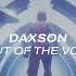 Daxson Out Of The Void