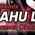 DJ PRAHU LAYAR X ANOMAN OBONG SOUND DJ GOMBAL REMIX VIRAL TIK TOK