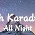 Emrah Karaduman All Night Lyrics