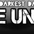 My Darkest Days Come Undone Sub Español