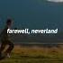 Txt Farewell Neverland Sped Up Reverb