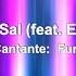 Funky Luz Y Sal Feat Edward Sanchez Video Letra