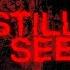 Still I See Feat Demetrius