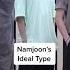 Namjoon S Ideal Type Comment If You Got Some Similarities Shorts