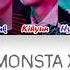 MONSTA X 몬스타엑스 Someone S Someone Colour Coded Lyrics