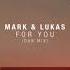 Mark Lukas For You Dub Mix Minded Music