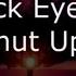 The Black Eyed Peas Shut Up Lyrics