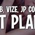 R3HAB X VIZE X JP Cooper Jet Plane Lyrics