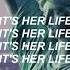 Two Feet Her Life Lyrics