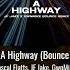 Rascall Flatts JF Jake GwnMike Life Is A Highway Bounce Remix