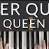 Killer Queen Queen Tutorial Of My Piano Cover