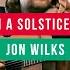 All On A Solstice Night Jon Wilks