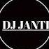 Dj Janti Ara Beni