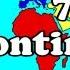 7 Continents Song For Children