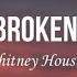 Whitney Houston Where Do Broken Hearts Go Lyrics