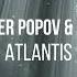 Alexander Popov Eximinds Atlantis