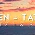 Slowed Remix LOREEN TATTOO Gomez Lx Remix