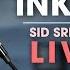 Inkem Inkem Inkem Kavale Live By Sid Sriram Rhythm 2019