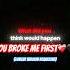 You Broke Me First Longer Version Requested By Scarletdecrosta9952 Music Lyrics Sadsongs