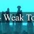 Dexta Daps Weak To You Lyrics