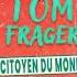 TOM FRAGER Citoyen Du Monde Lyrics Video