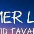 David Tavare Summer Love Slowed And Reverb Lyrics