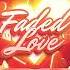 Leony Faded Love Mularski Bootleg