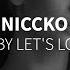 NICCKO Baby Let S Love DEEP ONE Radio Edit