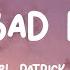 Best Bad Friend Michael Patrick Kelly Lyrics