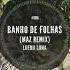 Luedji Luna Banho De Folhas Maz BR Extended Remix Afro House Source Afrohouse