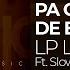 LP Los Profetas Slow Mike Jhonferstyle Pa Olvidarme De Ella Audio Oficial Reggaeton Clásico