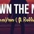 Bassanova VAN We Own The Night Ft Robbie Rosen Lyrics