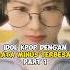 Idol KPop Dengan Mata Minus Terbesar Part 1 Kpop Shorts