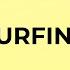 What Is The Meaning Of The Word SURFING