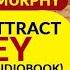 How To Attract Money By Dr Joseph Murphy Unabridged Audiobook