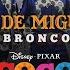 Bronco El Corrido De Miguel Rivera Inspirado En COCO Audio Only