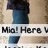 Mamma Mia Here We Go Again Mamma Mia Lyrics Video