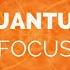 Quantum Focus Increase Focus Concentration Memory Binaural Beats Focus Music