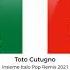 Toto Cutugno Insieme Italo Pop Remix 2021