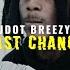 Jdot Breezy Last Chance Official Music Video Shot By Faiz