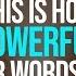 This Is How Powerful Your Words Are Be Careful What You Speak Into Your Life