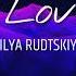 Still Love You Liloxis ILYA RUDTSKIY