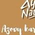 Ayo Naej Azovy Kara Zaho Lyrics