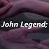 John Legend Don T Walk Away Letra Lyrics