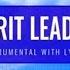 Michael Ketterer Spirit Lead Me Instrumental W Lyrics